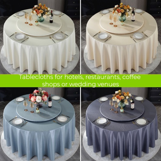 Tablecloths for hotels, restaurants, coffee shops or wedding venues
