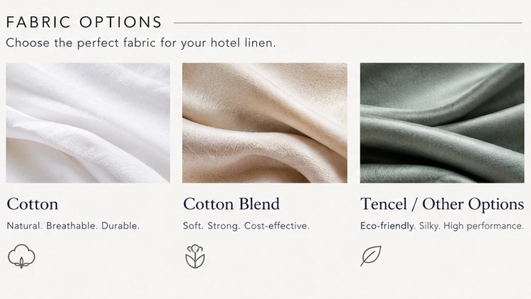 Choose the hotel linen fabric cotton, cotton blend and tencel